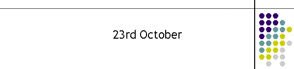 23rd October